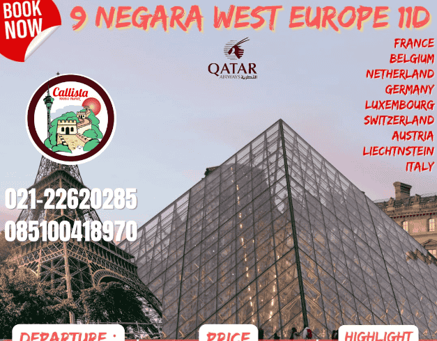 11 Hari 9 Negara West Europe France  – Belgium – Netherland – Germany- Luxembourg – Switzerland – Austria – Liechtenstein - Italy Dep 23JAN'23 (wh05) 2